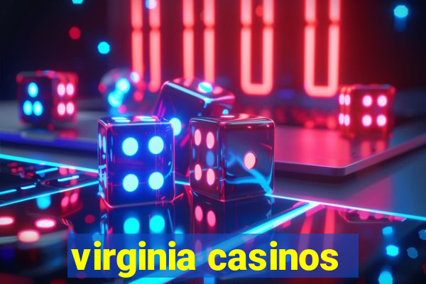 virginia casinos