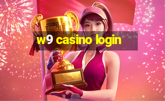 w9 casino login