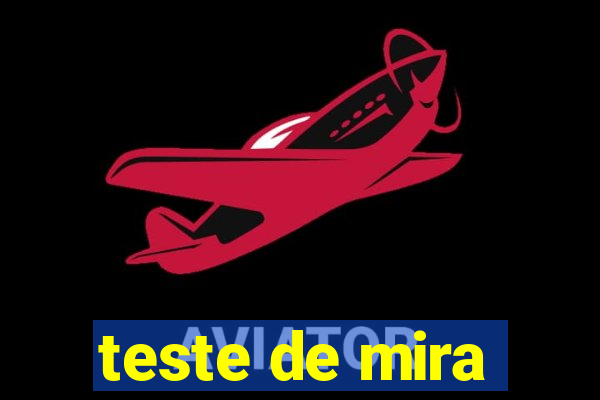 teste de mira