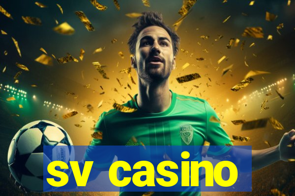 sv casino