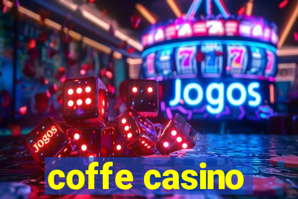 coffe casino