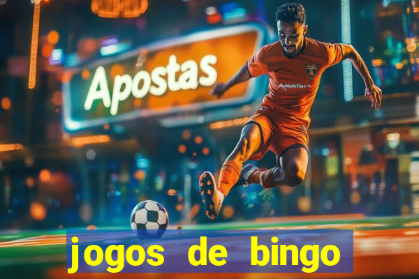 jogos de bingo online gr谩tis