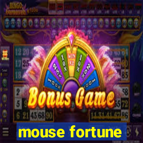 mouse fortune