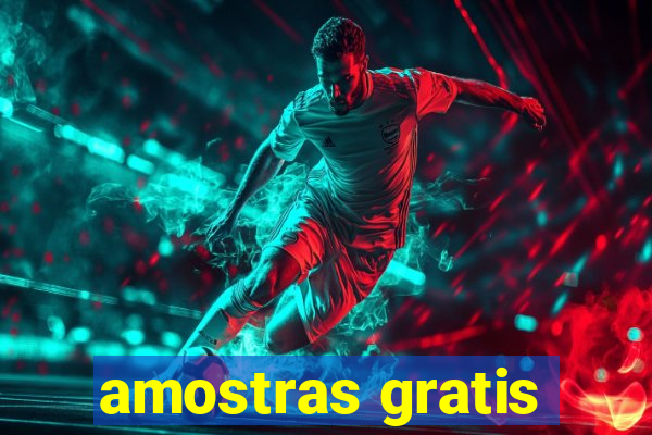 amostras gratis