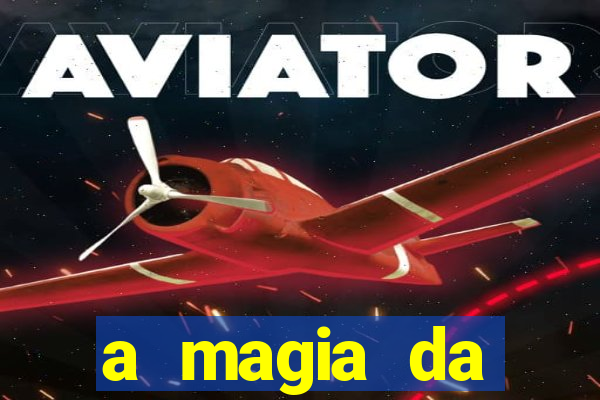 a magia da sobrevivência download