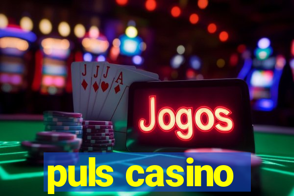 puls casino