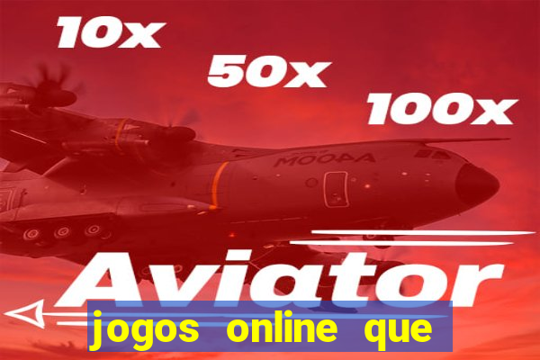 jogos online que pagam na hora