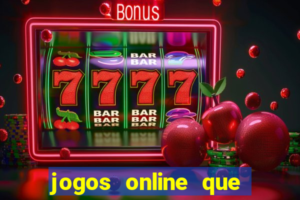 jogos online que pagam na hora