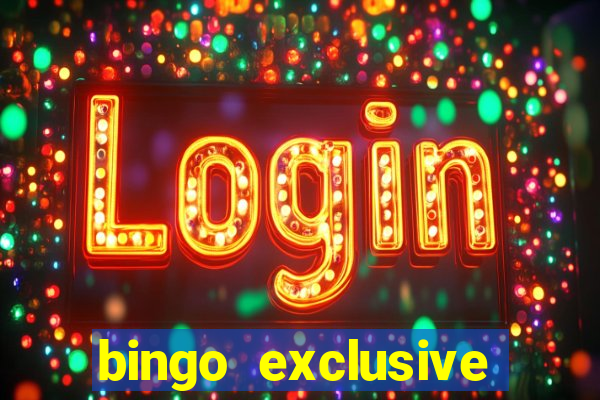 bingo exclusive bingo online