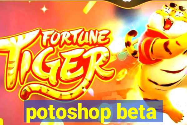 potoshop beta