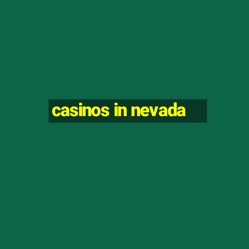 casinos in nevada