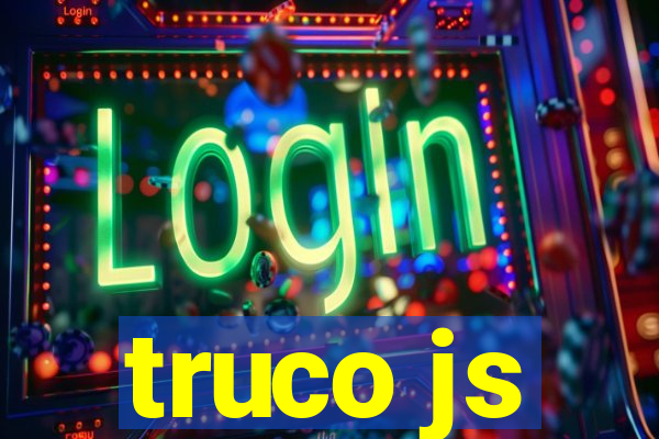 truco js