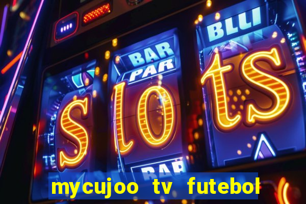 mycujoo tv futebol ao vivo