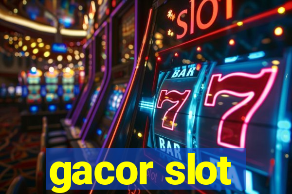 gacor slot