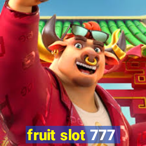 fruit slot 777