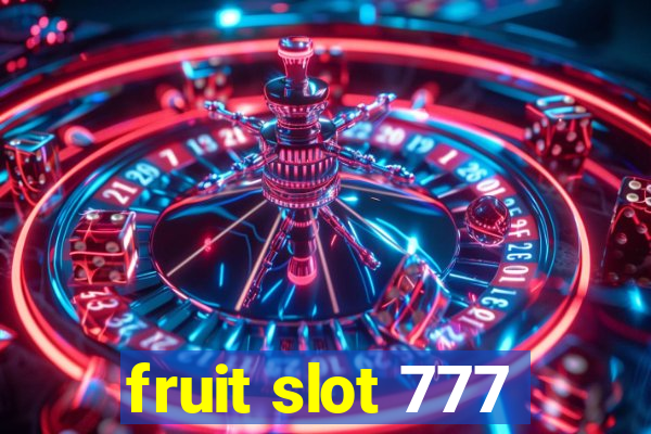 fruit slot 777