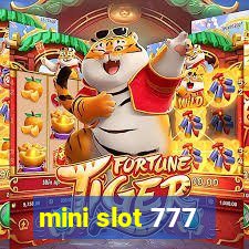 mini slot 777