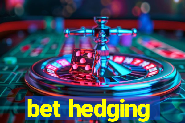 bet hedging