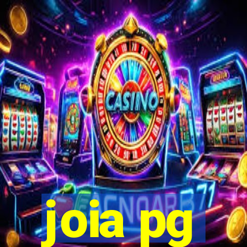 joia pg