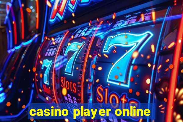 casino player online