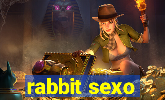 rabbit sexo