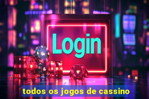 todos os jogos de cassino