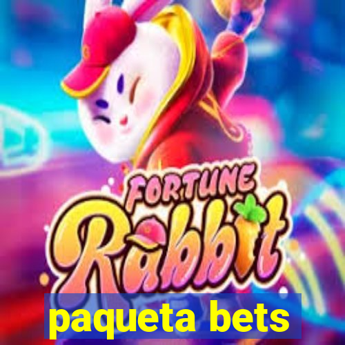 paqueta bets