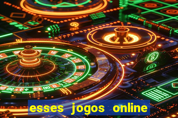 esses jogos online sao confiaveis