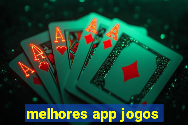 melhores app jogos