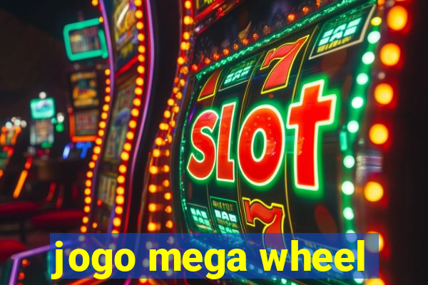 jogo mega wheel