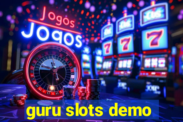 guru slots demo