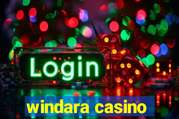 windara casino