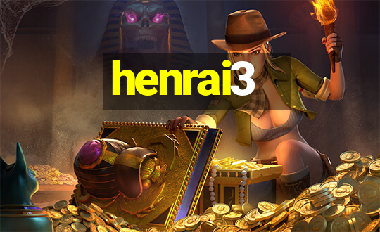 henrai3