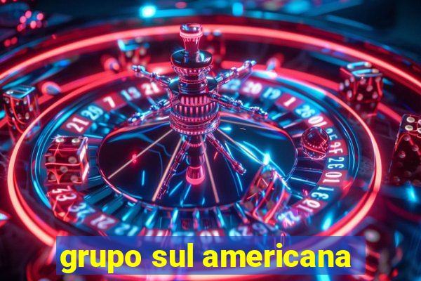 grupo sul americana