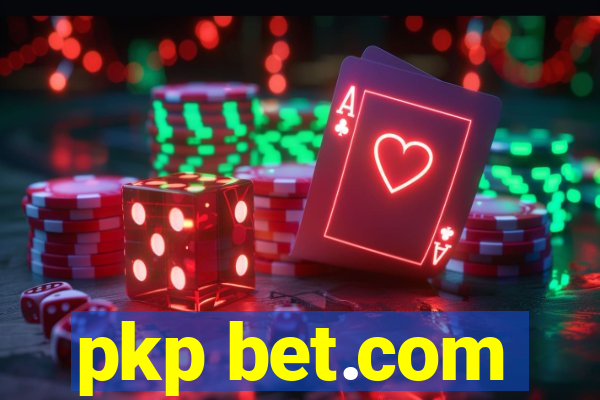 pkp bet.com