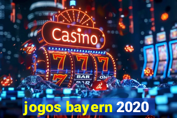 jogos bayern 2020