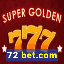 72 bet.com