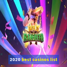 2020 best casinos list