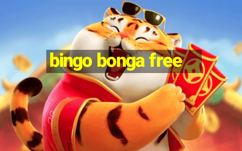 bingo bonga free