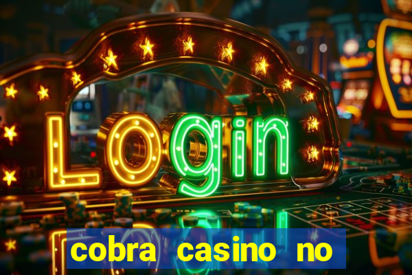 cobra casino no deposit bonus code