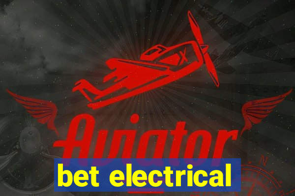 bet electrical