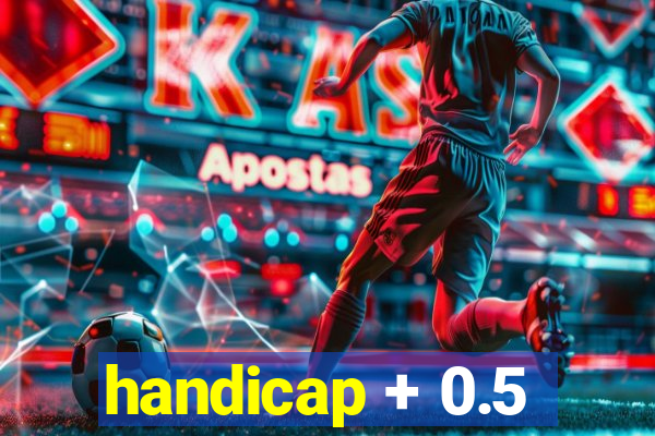 handicap + 0.5