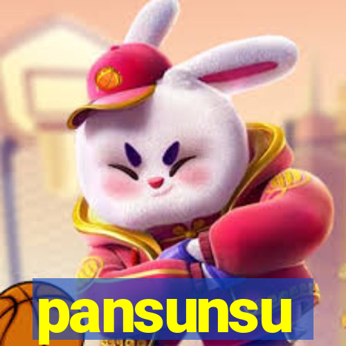 pansunsu