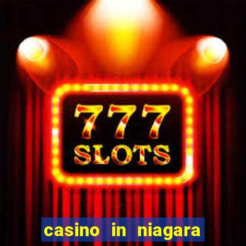 casino in niagara falls ontario canada