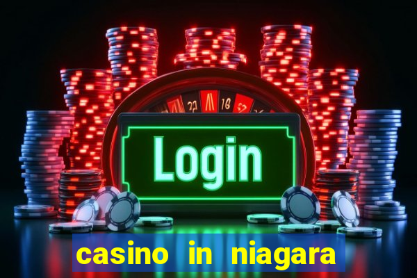 casino in niagara falls ontario canada