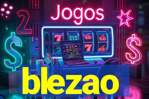 blezao