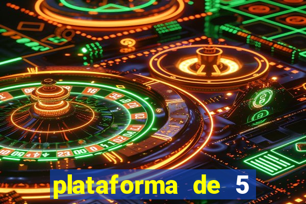 plataforma de 5 reais cassino