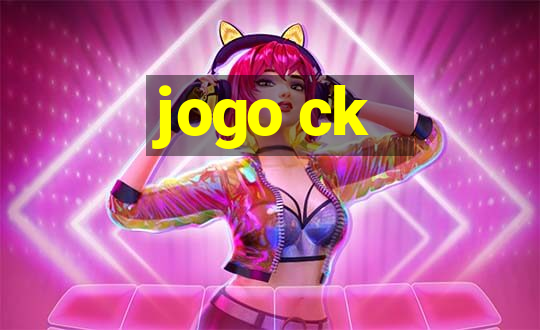 jogo ck