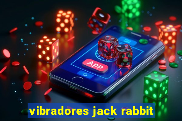 vibradores jack rabbit