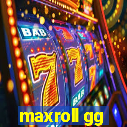 maxroll gg